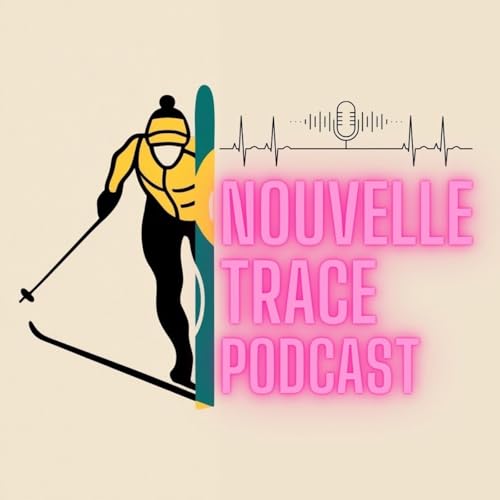 Nouvelle Trace Podcast cover art
