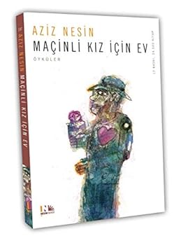 Paperback Maçinli Kiz Için Ev (Turkish Edition) [Turkish] Book