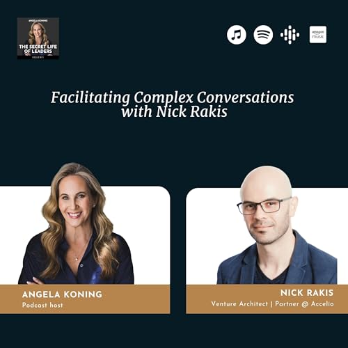9. Facilitating complex conversations with Nick Rakis