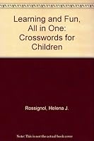 Learning and Fun, All in One: Crosswords for Children 0533116732 Book Cover