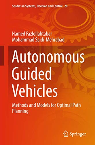 Autonomous Guided Vehicles: Methods and Models ... 3319147463 Book Cover