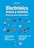 Electrónica. Trucos y secretos: 1 (LSWR)