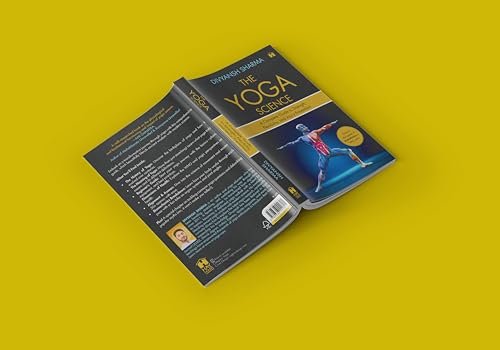 Image of The Yoga Science: A Complete Guide to Strength, Flexibility, and Injury Prevention