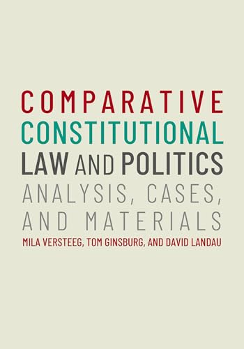 Comparative Constitutional Law and Politics: An... 019776049X Book Cover