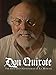 Don Quixote: The Ingenious Gentleman of La Mancha