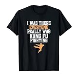 Vintage I was There Everyone Really was Kung Fu Fighting T-Shirt 2XL Black