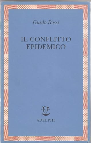 Il conflitto epidemico
