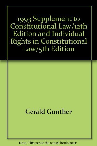 Constitutional Law, 1992 (University Casebook S... 0882779974 Book Cover