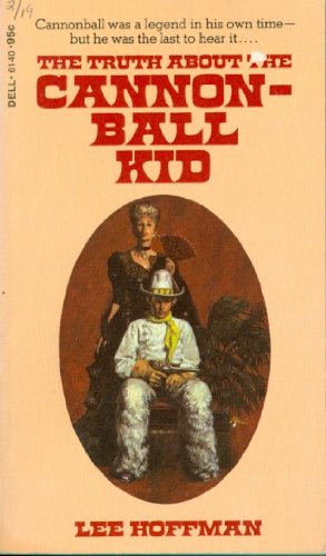 The Truth About the Cannonball Kid