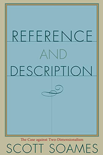 Reference and Description: The Case against Two-Dimensionalism view 2