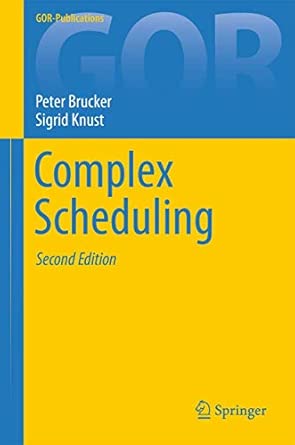 Complex Scheduling Second Edition 2012 Edition book cover