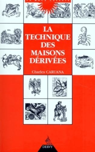 livre La technique des maisons derivées
