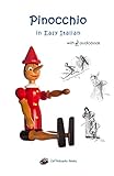 Pinocchio in Easy Italian: with audiobook (Italian Edition)