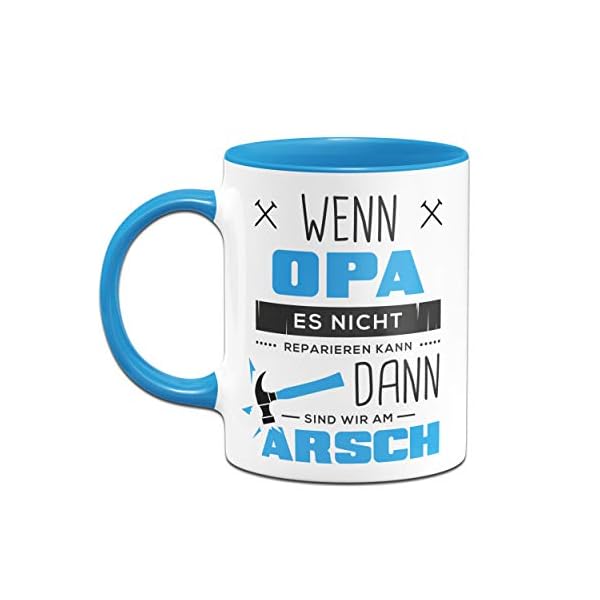 Tassenbrennerei Tasse mit Spruch Wenn Opa es Nicht Reparieren kann - Geburtagsgeschenk, Geschenk für Opa, Großeltern… – Bild 3
