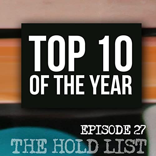 The Hold List - 2022 Year End Review - Top 10 Books