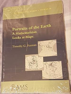 Book cover Portraits of the Earth: A Mathematician Looks at Maps (Mathematical World)