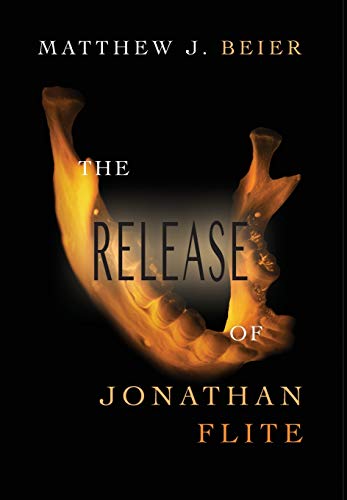 The Release of Jonathan Flite (The Jonathan Flite Series)
