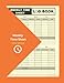 Produktbild Weekly Time Sheet Log Book: Work Hours Log Book - Time Sheet Log for 256 Weeks (Almost 5 Years) - Includes Overtime  Employees and Employers Time Sheet