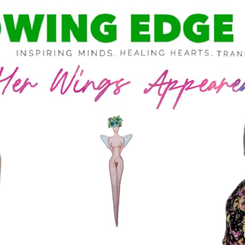Growing Edge Live with Dr. Ali Benjamin and guest Diana Soroka