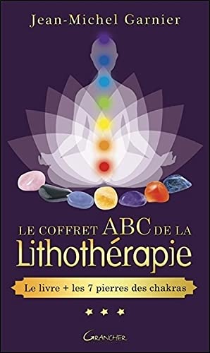 Le coffret ABC de la lithothérapie - Le livre + les...