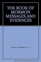 THE BOOK OF MORMON MESSAGES AND EVIDENCES B00AMQ1PAG Book Cover