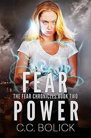Fear Power (The Fear Chronicles Book 2)