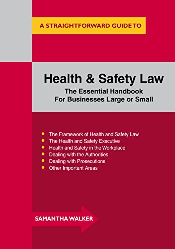 Télécharger A Straightforward Guide to Health and safety: For small to medium businesses (English Edition) PDF