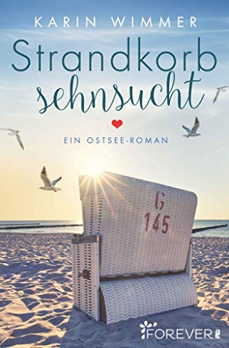 Strandkorbsehnsucht: Ein Ostsee-Roman (German Edition)