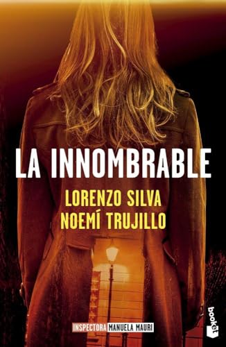 La Innombrable (Serie Inspectora Manuela Mauri 3) (Crimen y misterio)