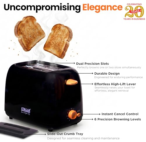 Image of ITALIA Premium 750 Watts 2-Slice Pop-up Toaster | Dust Cover & Effortless Slide Out Crumb Tray | 6-Level Browning Controls | Mid-Cycle Cancel Feature | Black Toaster | 1M Long Cord | 1-Year Warranty
