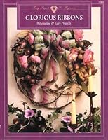 Glorious Ribbons 1568240449 Book Cover