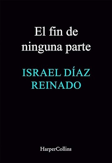 El fin de ninguna parte