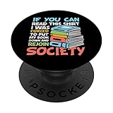 Photo Gallery if you can read this shirt i was forced to put my book down popsockets popgrip intercambiabile Photo Gallery if you can read this shirt i was forced to put my book down popsockets popgrip intercambiabile