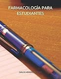FARMACOLOGÍA PARA ESTUDIANTES