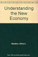 Understanding the New Economy 1556231172 Book Cover
