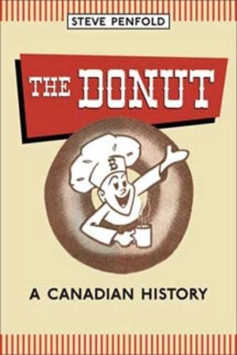 The Donut: A Canadian History