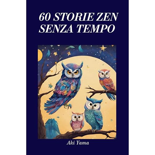 60 Storie Zen senza tempo Audiolibro Por Aki Yama arte de portada