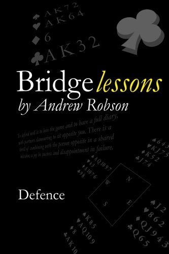 Bridge Lessons: Defence