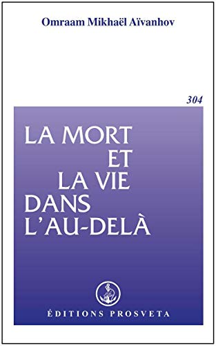 La Mort et la vie dans l'au-delà