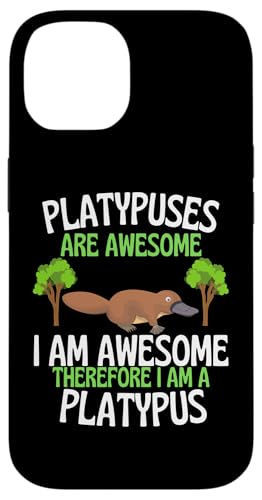 Platypuses Are Awesome 面白くてかわいいカモノ愛好家 スマホケース iPhone 14 用
