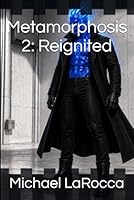 Metamorphosis 2: Reignited B09LGQSG62 Book Cover