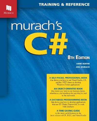 Murach's C# Programming Book (8th Edition) Comprehensive Guide for Windows Forms Apps & Database Development - Self-Paced Learning for Beginners & Professional Developers - image 1