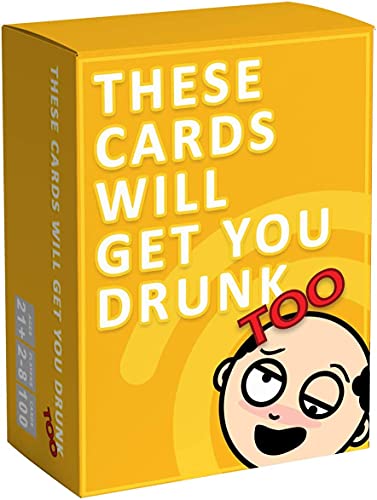 Image of Awestuffs These Cards Will Get You Drunk Too, Adult Drinking Card Game, 100 Cards, for 2-8 Players