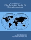 pulse generator circuit analog  The 2023-2028 World Outlook for Pulse Generators Used in the Electronics Industries