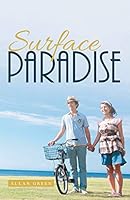 Surface Paradise 149176242X Book Cover