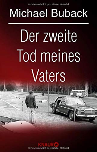 Der zweite Tod meines Vaters