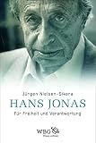 Hans Jonas: Für Freiheit und Verantwortung