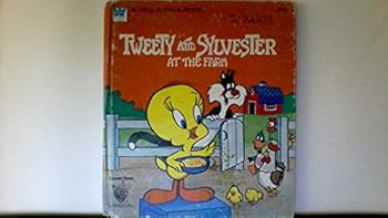Hardcover Tweety & Sylvester At the Farm Book