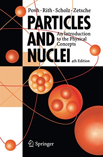 Particles and Nuclei: An Introduction to the Physical Concepts Cover