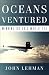 Oceans Ventured: Winning the Cold War at Sea